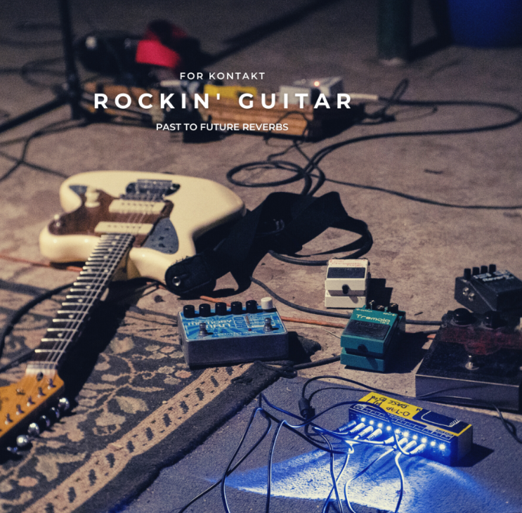 [摇滚主音吉他音源]PastToFutureReverbs Rockin’Guitar [KONTAKT]（426.84MB）-果果音源网