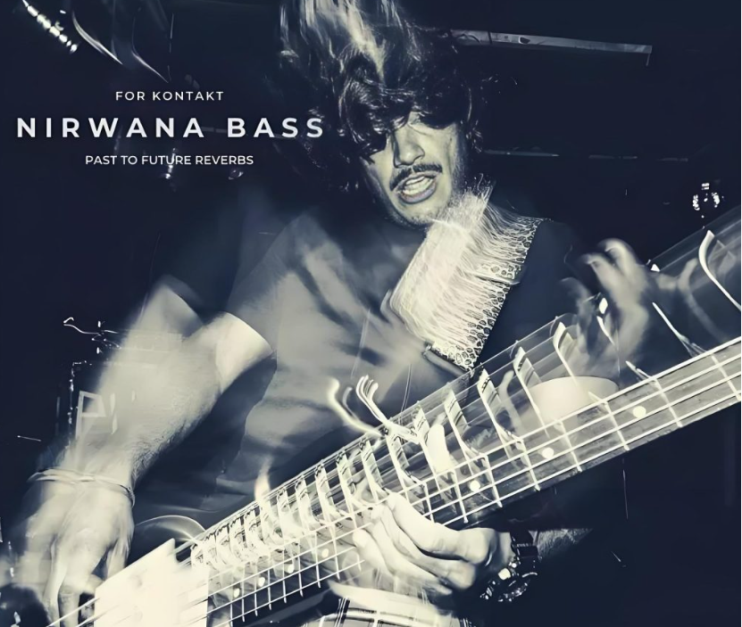 [贝斯音源]PastToFutureReverbs Nirwana Bass [KONTAKT]（266.23MB）-果果音源网