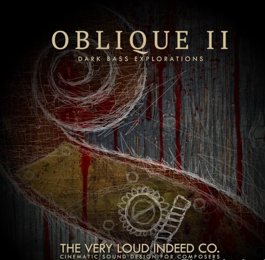 [低音提琴乐器音源]The Very Loud Indeed OBLIQUE II Dark Bass Explorations [KONTAKT]（1.01Gb）-果果音源网